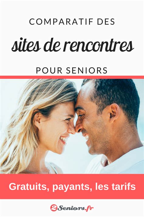 site de rencontre seniors gratuit|Site de rencontre Seniors : TOP 7 pour les plus de 50。